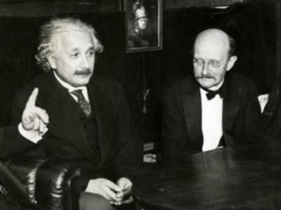 Albert Einstein (L) & Max Planck (R)